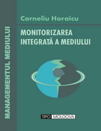 coperta carte monitorizarea integrata a factorilor de mediu de c. horaicu